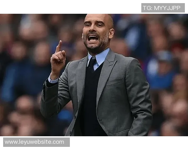 曼城传奇再续辉煌瓜迪奥拉带领球队追逐更多荣誉与梦想